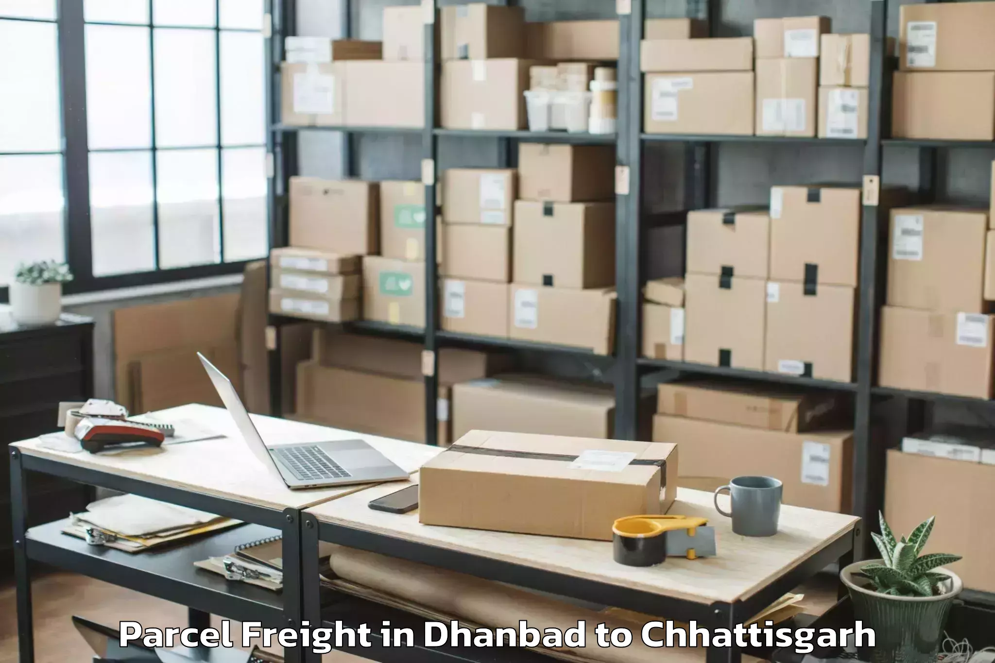 Get Dhanbad to Chhuikhadan Parcel Freight